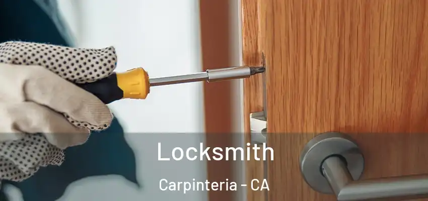 Locksmith Carpinteria - CA